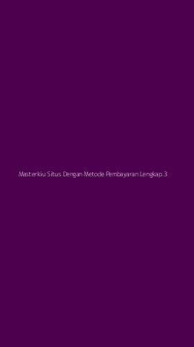 Tampilan Antarmuka Aplikasi Masterkiu Situs Dengan Metode Pembayaran Lengkap - 3