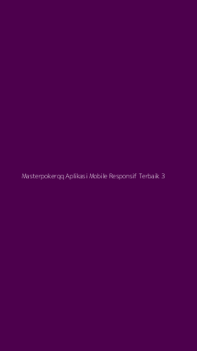 Tampilan Antarmuka Aplikasi Masterpokerqq Aplikasi Mobile Responsif Terbaik - 3