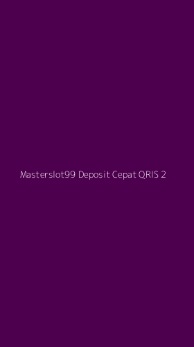 Tampilan Antarmuka Aplikasi Masterslot99 Deposit Cepat Qris - 2