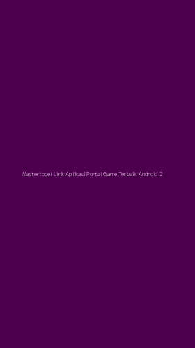 Tampilan Antarmuka Aplikasi Mastertogel Link Aplikasi Portal Game Terbaik Android - 2