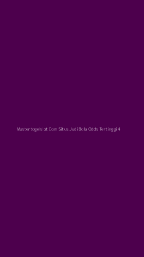 Tampilan Antarmuka Aplikasi Mastertogelslot Com Situs Judi Bola Odds Tertinggi - 4