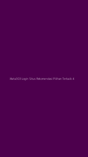 Tampilan Antarmuka Aplikasi Mata303 Login Situs Rekomendasi Pilihan Terbaik - 4