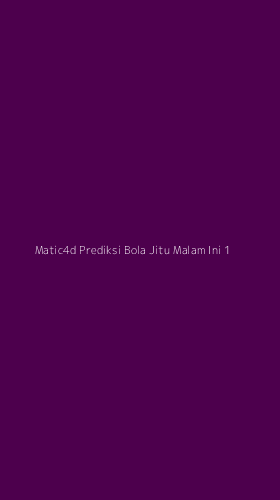 Tampilan Antarmuka Aplikasi Matic4d Prediksi Bola Jitu Malam Ini - 1