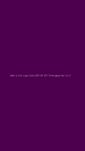 Tampilan Antarmuka Aplikasi Matrix Slot Login Data Sgp Hk Sdy Terlengkap Hari Ini - 2