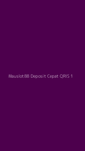 Tampilan Antarmuka Aplikasi Mauslot88 Deposit Cepat Qris - 1