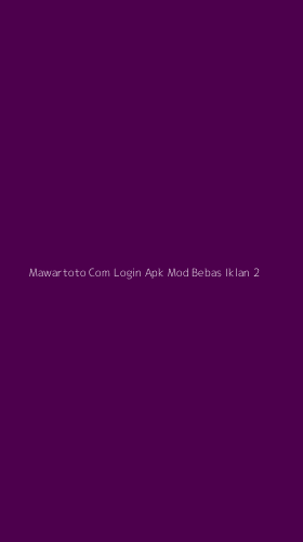 Tampilan Antarmuka Aplikasi Mawartoto Com Login Apk Mod Bebas Iklan - 2