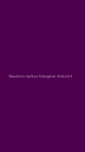 Tampilan Antarmuka Aplikasi Mawatoto Aplikasi Kebugaran Android - 4