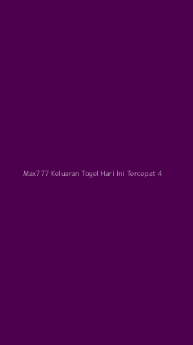 Tampilan Antarmuka Aplikasi Max777 Keluaran Togel Hari Ini Tercepat - 4