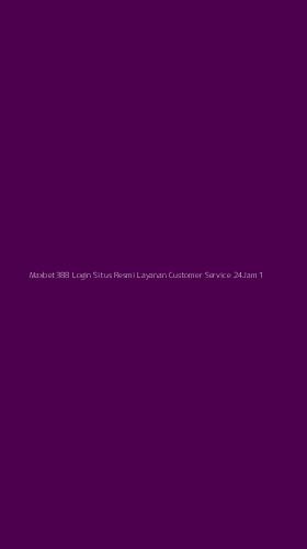 Tampilan Antarmuka Aplikasi Maxbet388 Login Situs Resmi Layanan Customer Service 24jam - 1