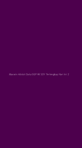 Tampilan Antarmuka Aplikasi Maxwin 4dslot Data Sgp Hk Sdy Terlengkap Hari Ini - 2