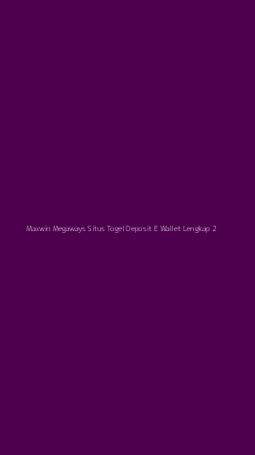 Tampilan Antarmuka Aplikasi Maxwin Megaways Situs Togel Deposit E Wallet Lengkap - 2
