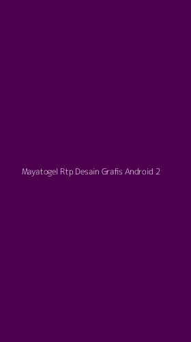 Tampilan Antarmuka Aplikasi Mayatogel Rtp Desain Grafis Android - 2