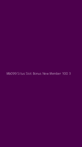 Tampilan Antarmuka Aplikasi Mb099 Situs Slot Bonus New Member 100 - 3