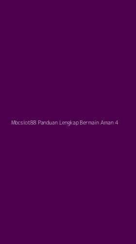 Tampilan Antarmuka Aplikasi Mbcslot88 Panduan Lengkap Bermain Aman - 4