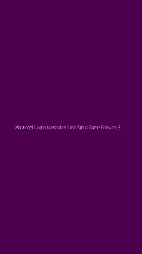 Tampilan Antarmuka Aplikasi Mbstogel Login Kumpulan Link Situs Game Populer - 3