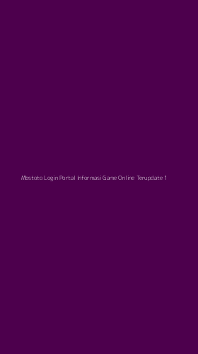 Tampilan Antarmuka Aplikasi Mbstoto Login Portal Informasi Game Online Terupdate - 1