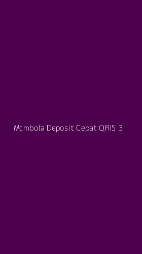 Tampilan Antarmuka Aplikasi Mcmbola Deposit Cepat Qris - 3