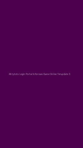 Tampilan Antarmuka Aplikasi Mctytoto Login Portal Informasi Game Online Terupdate - 3