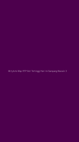 Tampilan Antarmuka Aplikasi Mctytoto Wap Rtp Slot Tertinggi Hari Ini Gampang Maxwin - 3
