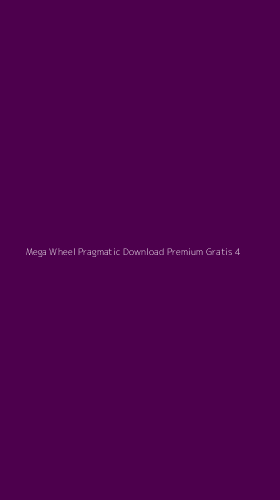 Tampilan Antarmuka Aplikasi Mega Wheel Pragmatic Download Premium Gratis - 4