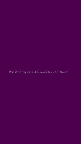 Tampilan Antarmuka Aplikasi Mega Wheel Pragmatic Link Alternatif Resmi Anti Blokir - 2