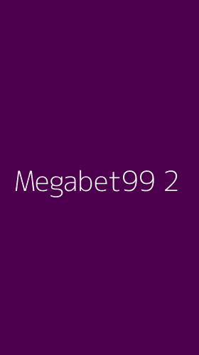Tampilan Antarmuka Aplikasi Megabet99 - 2