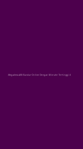 Tampilan Antarmuka Aplikasi Megadewa88 Bandar Online Dengan Winrate Tertinggi - 4