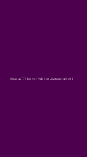Tampilan Antarmuka Aplikasi Megaplay777 Bocoran Pola Slot Olympus Hari Ini - 1