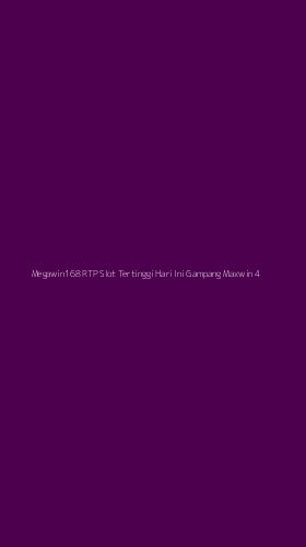 Tampilan Antarmuka Aplikasi Megawin168 Rtp Slot Tertinggi Hari Ini Gampang Maxwin - 4