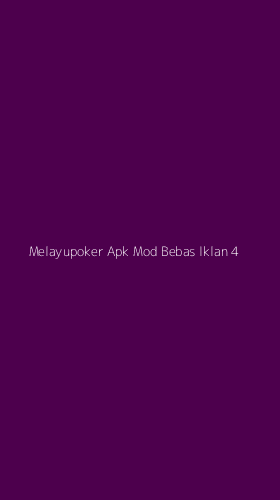 Tampilan Antarmuka Aplikasi Melayupoker Apk Mod Bebas Iklan - 4