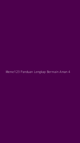 Tampilan Antarmuka Aplikasi Meme123 Panduan Lengkap Bermain Aman - 4
