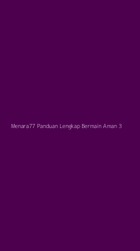 Tampilan Antarmuka Aplikasi Menara77 Panduan Lengkap Bermain Aman - 3
