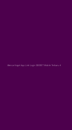 Tampilan Antarmuka Aplikasi Mencaritogel App Link Login Sbobet Mobile Terbaru - 4