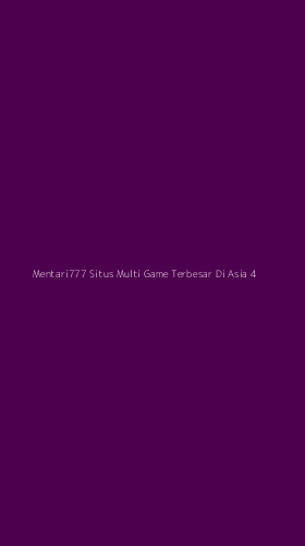 Tampilan Antarmuka Aplikasi Mentari777 Situs Multi Game Terbesar Di Asia - 4