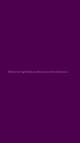 Tampilan Antarmuka Aplikasi Mentos 4d Togel Panduan Main Casino Online Pemula - 4