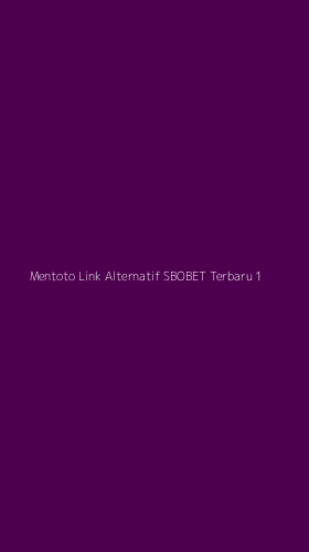Tampilan Antarmuka Aplikasi Mentoto Link Alternatif Sbobet Terbaru - 1