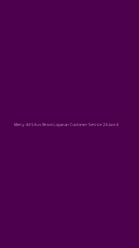 Tampilan Antarmuka Aplikasi Mercy 4d Situs Resmi Layanan Customer Service 24jam - 4