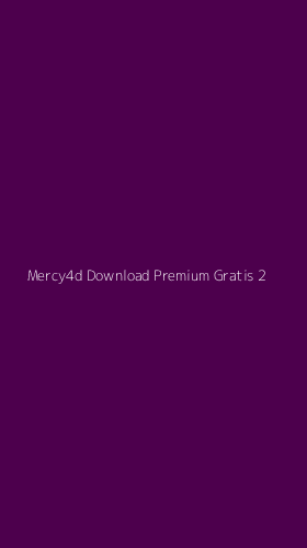 Tampilan Antarmuka Aplikasi Mercy4d Download Premium Gratis - 2