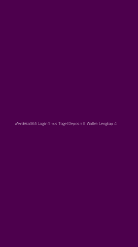 Tampilan Antarmuka Aplikasi Merdeka365 Login Situs Togel Deposit E Wallet Lengkap - 4