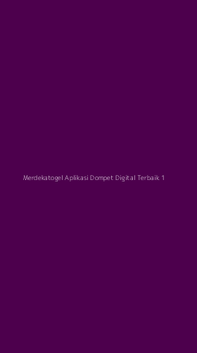 Tampilan Antarmuka Aplikasi Merdekatogel Aplikasi Dompet Digital Terbaik - 1