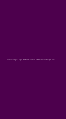 Tampilan Antarmuka Aplikasi Merdekatogel Login Portal Informasi Game Online Terupdate - 4