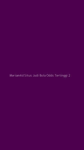 Tampilan Antarmuka Aplikasi Meriam4d Situs Judi Bola Odds Tertinggi - 2