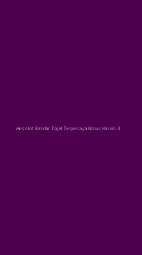 Tampilan Antarmuka Aplikasi Mesislot Bandar Togel Terpercaya Bonus Harian - 3