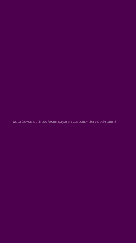 Tampilan Antarmuka Aplikasi Meta Dewaslot Situs Resmi Layanan Customer Service 24jam - 3