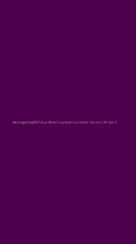 Tampilan Antarmuka Aplikasi Metrogaming88 Situs Resmi Layanan Customer Service 24jam - 2