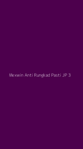 Tampilan Antarmuka Aplikasi Mexwin Anti Rungkad Pasti Jp - 3