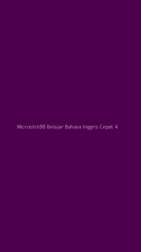 Tampilan Antarmuka Aplikasi Microslot88 Belajar Bahasa Inggris Cepat - 4
