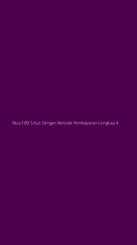 Tampilan Antarmuka Aplikasi Micu189 Situs Dengan Metode Pembayaran Lengkap - 4