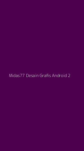 Tampilan Antarmuka Aplikasi Midas77 Desain Grafis Android - 2