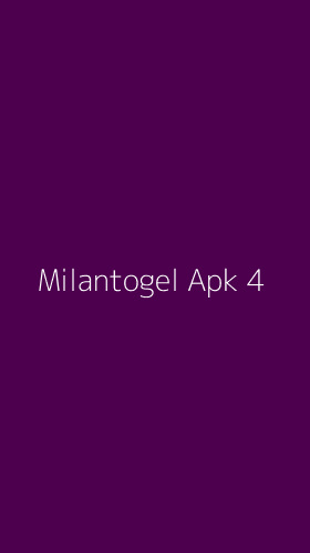Tampilan Antarmuka Aplikasi Milantogel Apk - 4